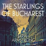 The starlings of Bucharest cover image cdn