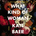 What kind of woman : poems cover image cdn