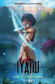 Iyanu : child of wonder. Volume 1 cover image cdn