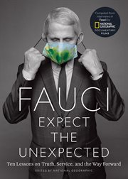 Fauci : expect the unexpected : ten lessons on truth, service, and the way forward cover image cdn