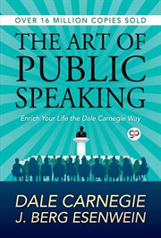 The art of public speaking : the original tool for improving public oration cover image cdn