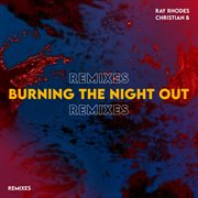 Burning the night out cover image cdn