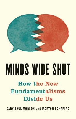 Minds wide shut : how the new fundamentalisms divide us cover image