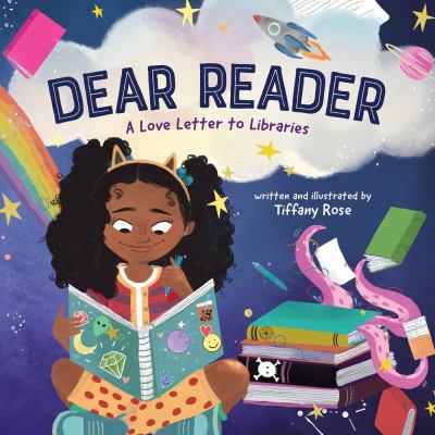 Dear reader : a love letter to libraries cover image