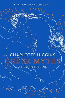 Greek myths : a new retelling cover image
