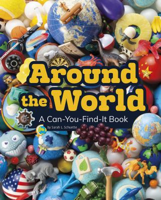 Around the world : a can-you-find-it book  cover image cdn