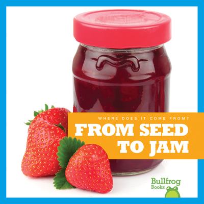 From seed to jam cover image