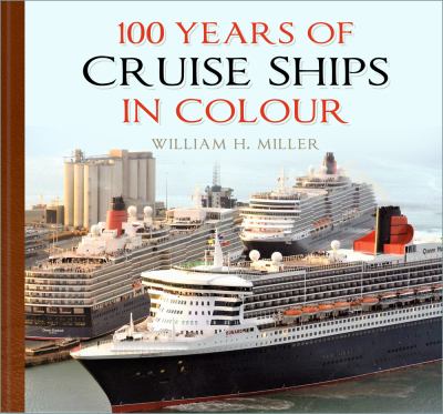 100 years of cruise ships in colour cover image