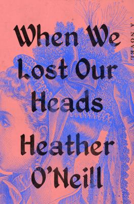When we lost our heads cover image