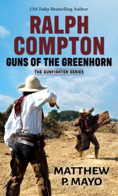 Ralph Compton guns of the greenhorn cover image