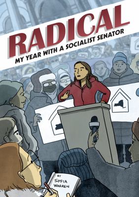 Radical : my year with a socialist senator cover image