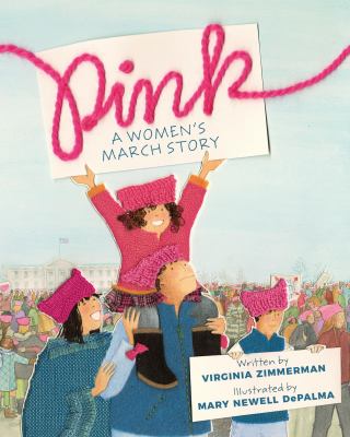 Pink : a Women's March story cover image