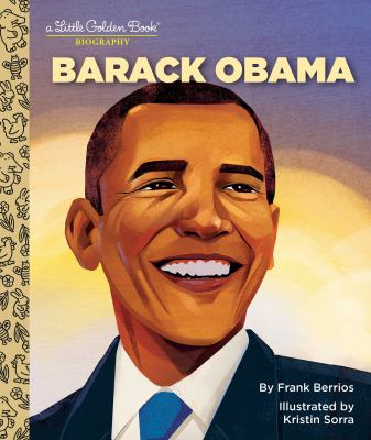 Barack Obama : a Little Golden Book biography cover image