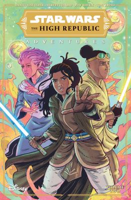 Star Wars. The High Republic adventures. Volume 2 cover image