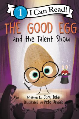 The good egg and the talent show  cover image cdn