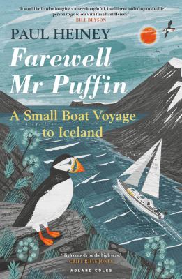 Farewell Mr Puffin : a small boat voyage to Iceland  cover image cdn