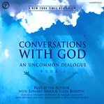 Conversations with God : an uncommon dialogue. [Book 1] cover image cdn