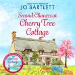 Second chances at Cherry Tree Cottage cover image cdn