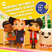 Nursery rhymes & children's songs, vol. 10 cover image cdn
