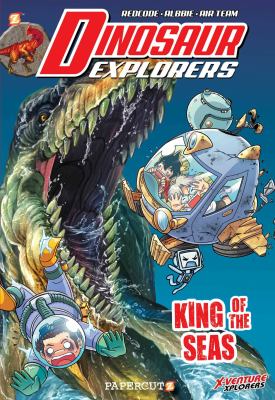 Dinosaur explorers. 9, King of the seas cover image