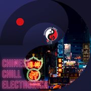 Chinese chill electronica cover image cdn