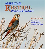 American kestrel. Pint-Sized Predator cover image cdn