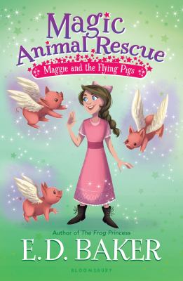 Magic Animal Rescue 4: Maggie and the Flying Pigs cover image