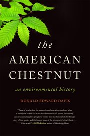The American chestnut : an environmental history cover image cdn