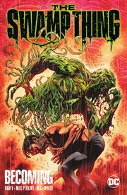 The Swamp Thing. Issue 1-4. Becoming cover image cdn