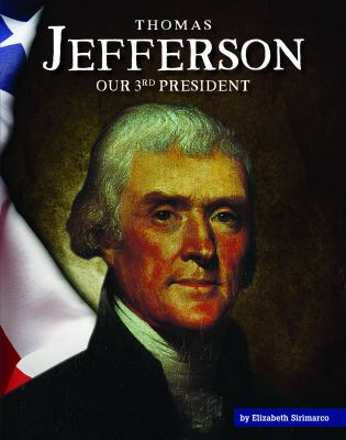 Thomas Jefferson : our 3rd president cover image