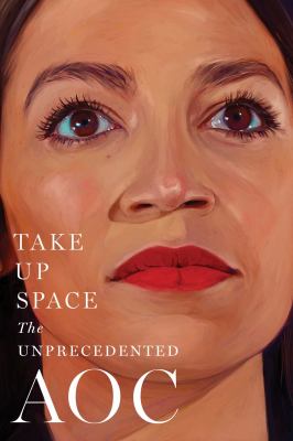 Take up space : the unprecedented AOC cover image