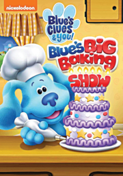 Blue's clues & you!. Blue's big baking show cover image