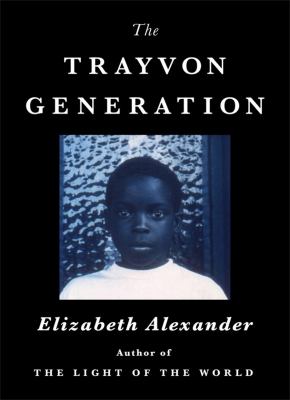 The Trayvon generation cover image