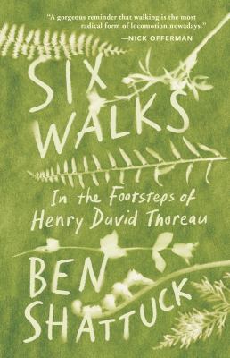 Six walks : in the footsteps of Henry David Thoreau  cover image cdn