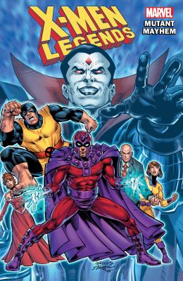 X-men legends. 2, Mutant mayhem cover image