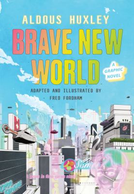 Brave new world : a graphic novel cover image