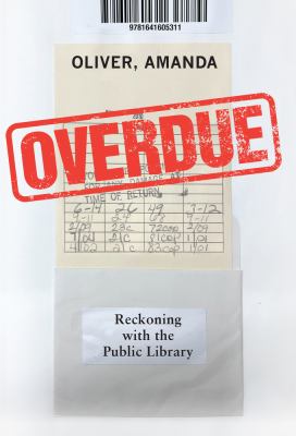 Overdue : reckoning with the public library  cover image cdn