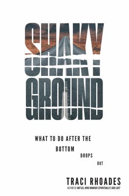 Shaky ground : what to do after the bottom drops out cover image