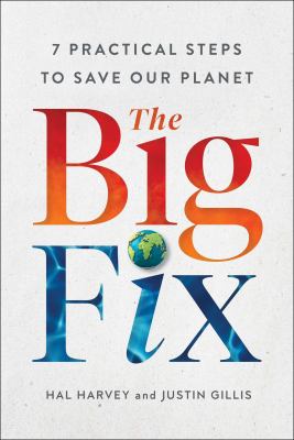 The big fix : 7 practical steps to save our planet  cover image cdn