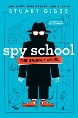Spy School : the graphic novel cover image