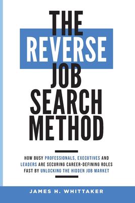 The reverse job search method cover image
