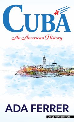 Cuba an American history cover image