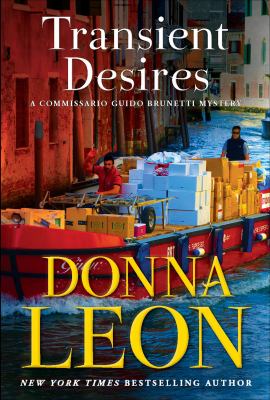 Transient Desires A Commissario Guido Brunetti Mystery cover image