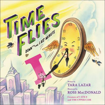 Time flies : down to the last minute cover image