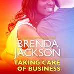 Taking Care of Business : The Elliotts Series, 2 cover image cdn