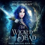 The wicked & the dead cover image cdn