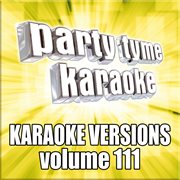Party tyme 111 [karaoke versions] cover image cdn
