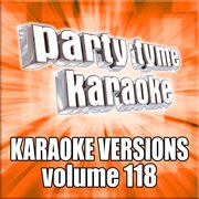 Party tyme 118 [karaoke versions] cover image cdn