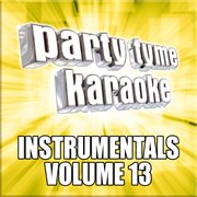Party tyme karaoke - instrumentals 13 cover image cdn