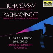 Tchaikovsky: piano concerto no. 1 in b-flat minor, op. 23, th 55 - rachmaninoff: rhapsody on a th... cover image cdn